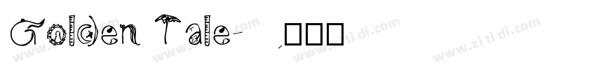 Golden Tale字体转换